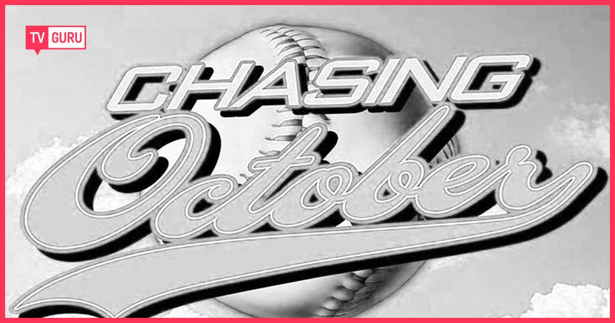 Chasing October | TV.GURU