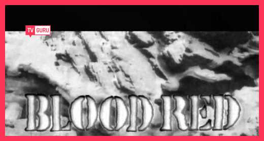 Blood Red Roses | TV.GURU